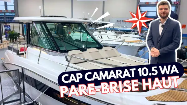 Visite vido nouveau Cap Camarat 10.5 WA - Nouveaut bateau moteur Jeanneau